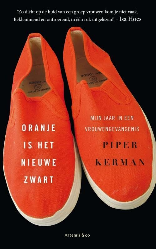 Oranje is het nieuwe zwart: mijn jaar in een vrouwengevangenis book
