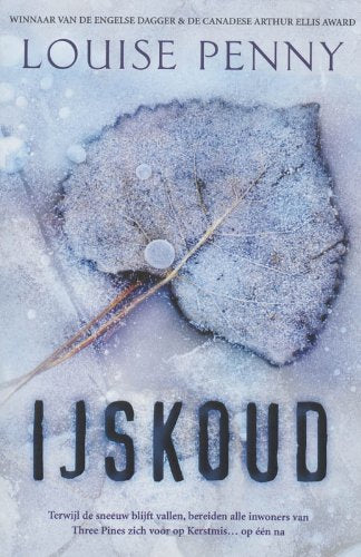 IJskoud (Armand Gamache, 2) Contemporary literature