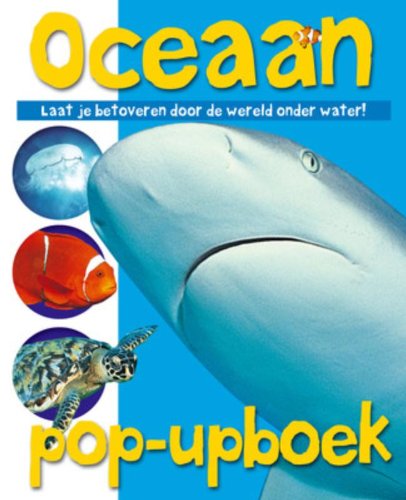 Oceaan pop-upboek: laat je betoveren door de wereld onder water! book