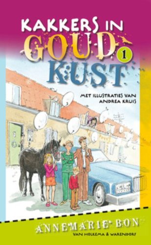 Kakkers in Goudkust / druk 1 (Goudkust, 1) Novels & Short Stories