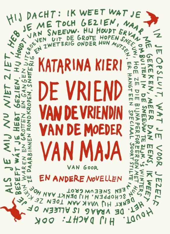 De vriend van de vriendin van de moeder van Maja en andere novellen book