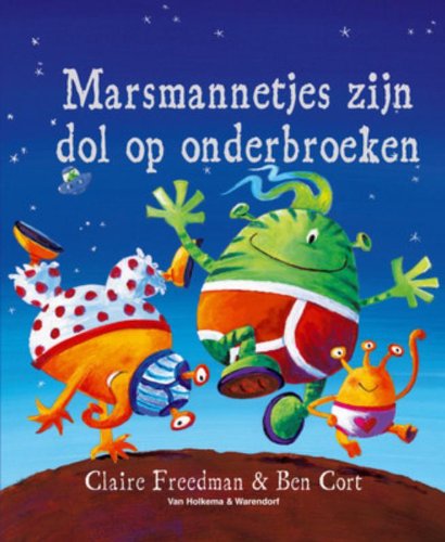 Marsmannetjes zijn dol op onderbroeken book