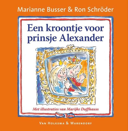 Een kroontje voor prinsje Alexander book