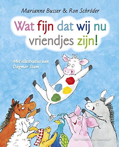 Wat fijn dat wij nu vriendjes zijn! / druk 1 Non-fiction