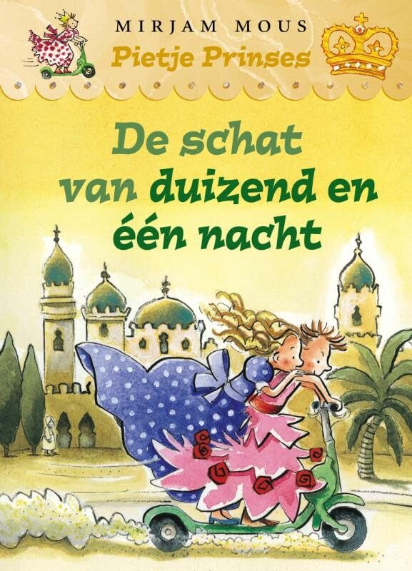 De schat van Duizend-en-een-nacht (Pietje Prinses) Novels & Short Stories
