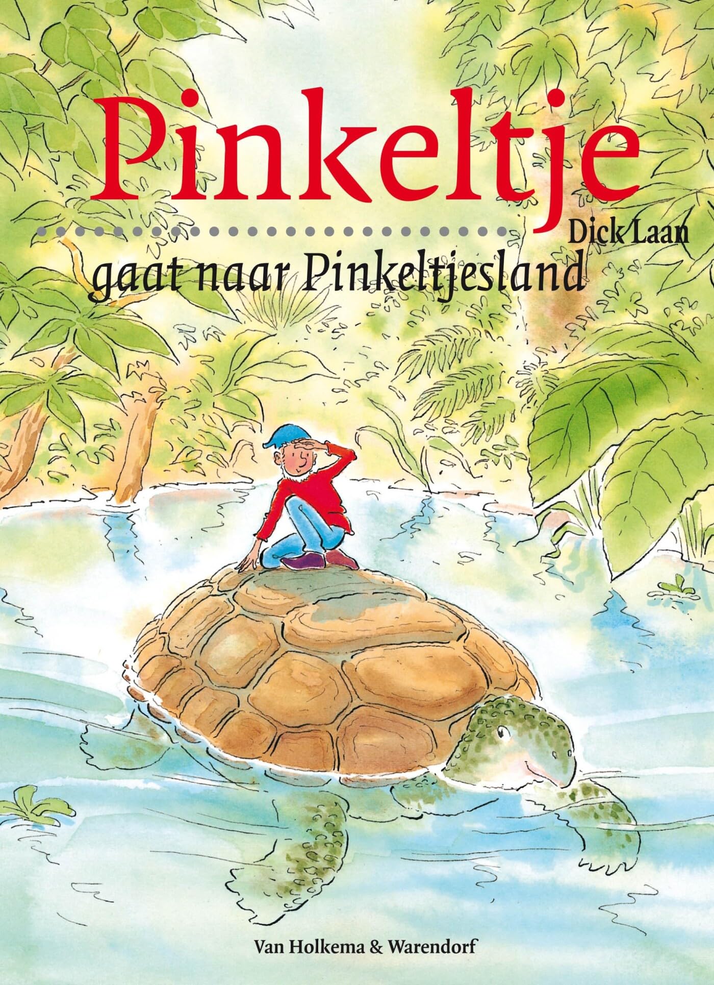 Pinkeltje gaat naar Pinkeltjesland (Pinkeltje, 8) book