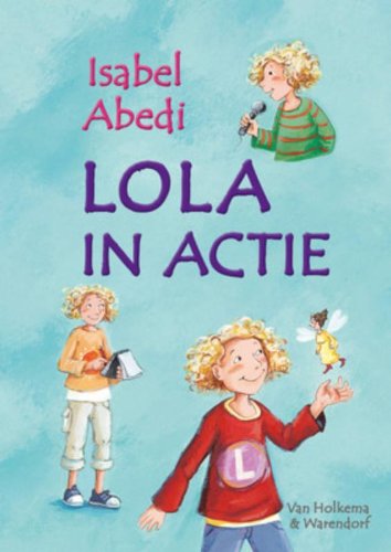Lola in actie (Lola, 2, Band 2) Novels & Short Stories