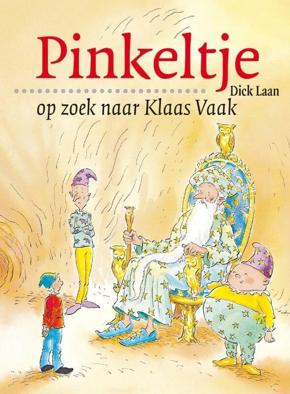 Pinkeltje op zoek naar Klaas Vaak (Pinkeltje, 6, Band 6) Novels & Short Stories