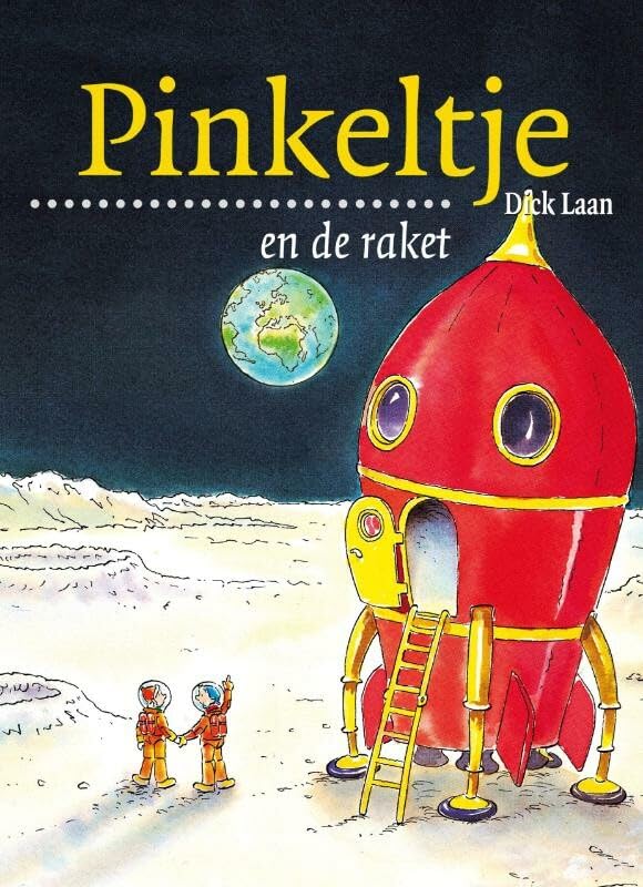 Pinkeltje en de raket (Pinkeltje, 14, Band 14) Novels & Short Stories