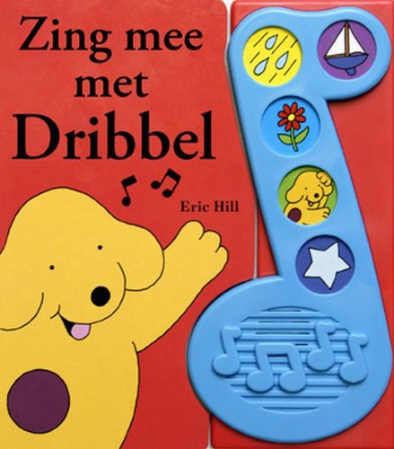 Zing mee met Dribbel / druk 1 (Dribbel geluidenboek) Parents & Children