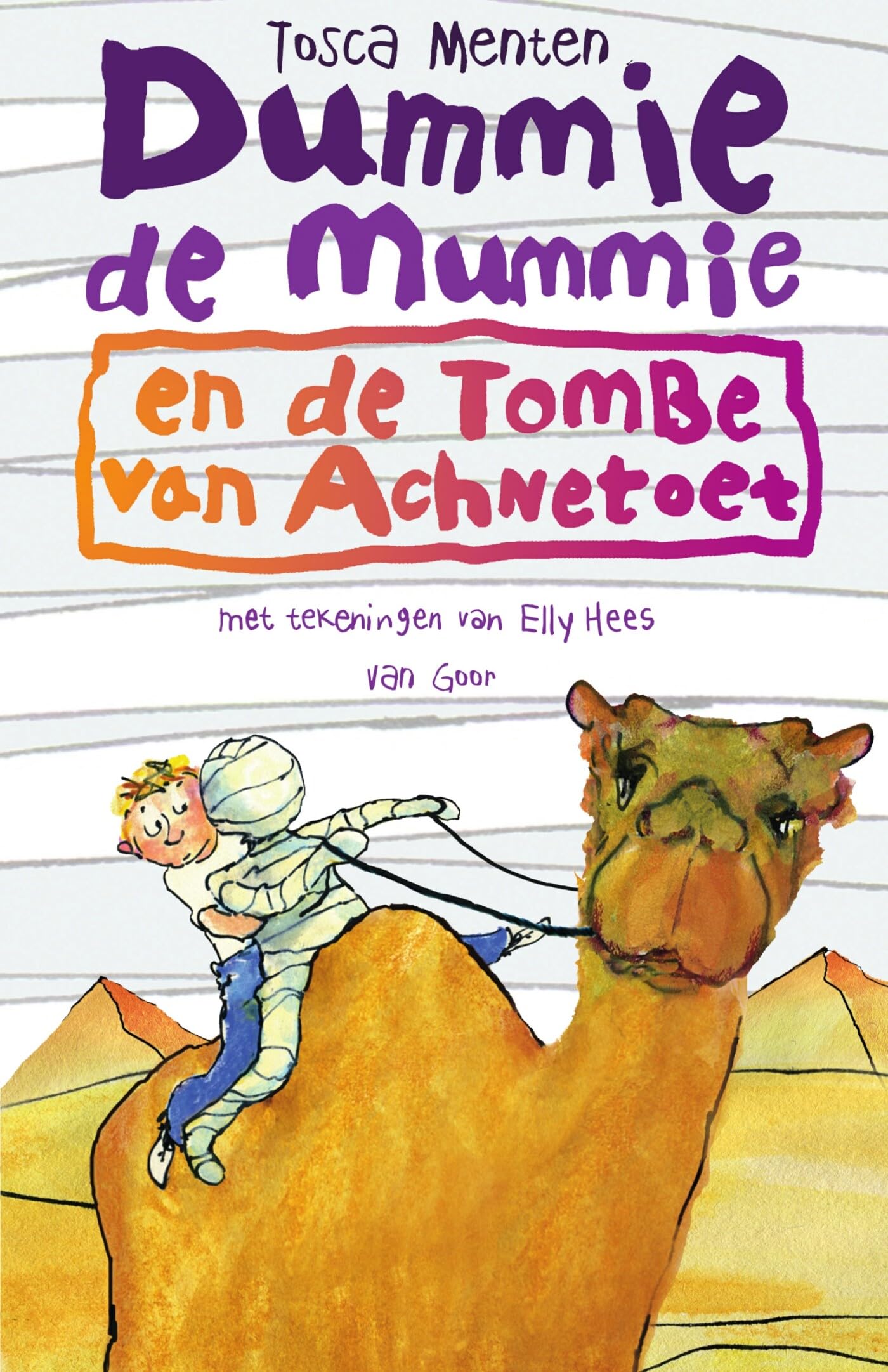 Dummie de mummie en de tombe van Achnetoet (Dummie de mummie, 2) Non-fiction