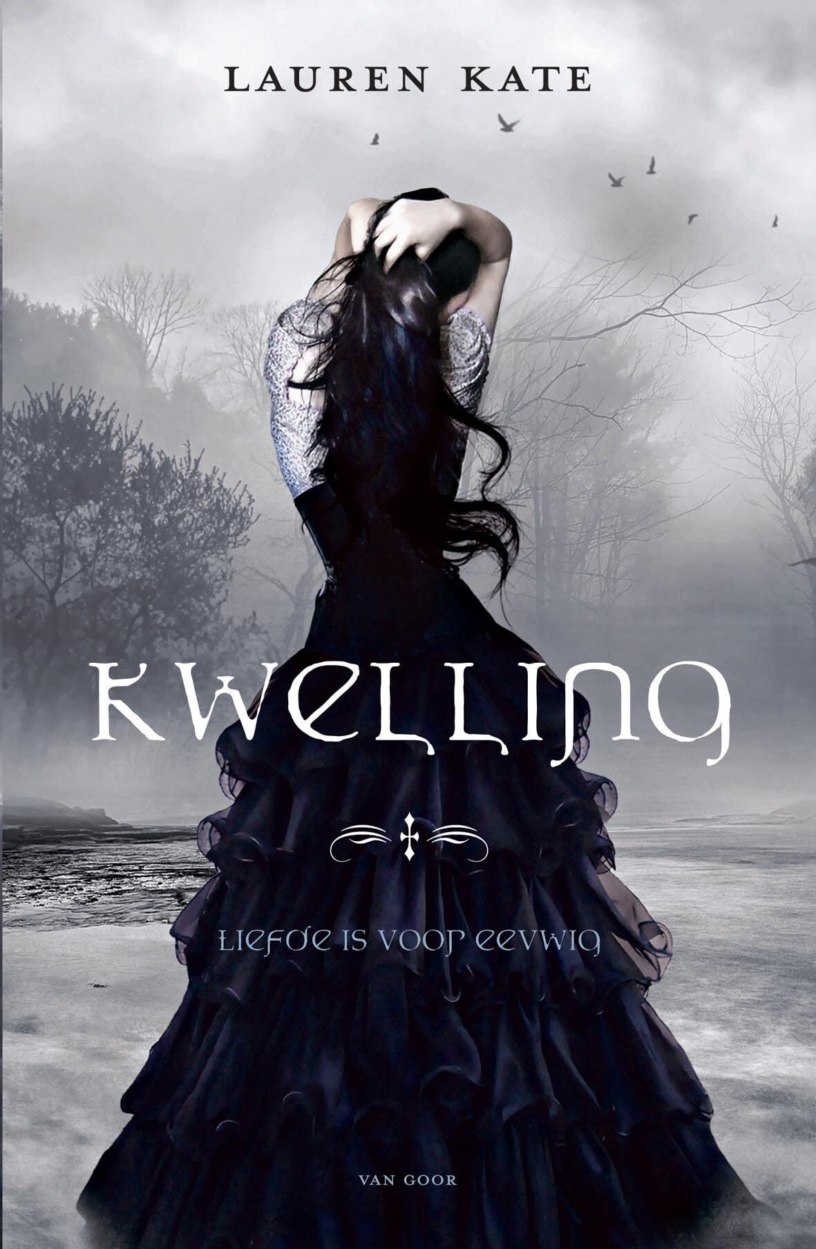 Kwelling: liefde is voor eeuwig book