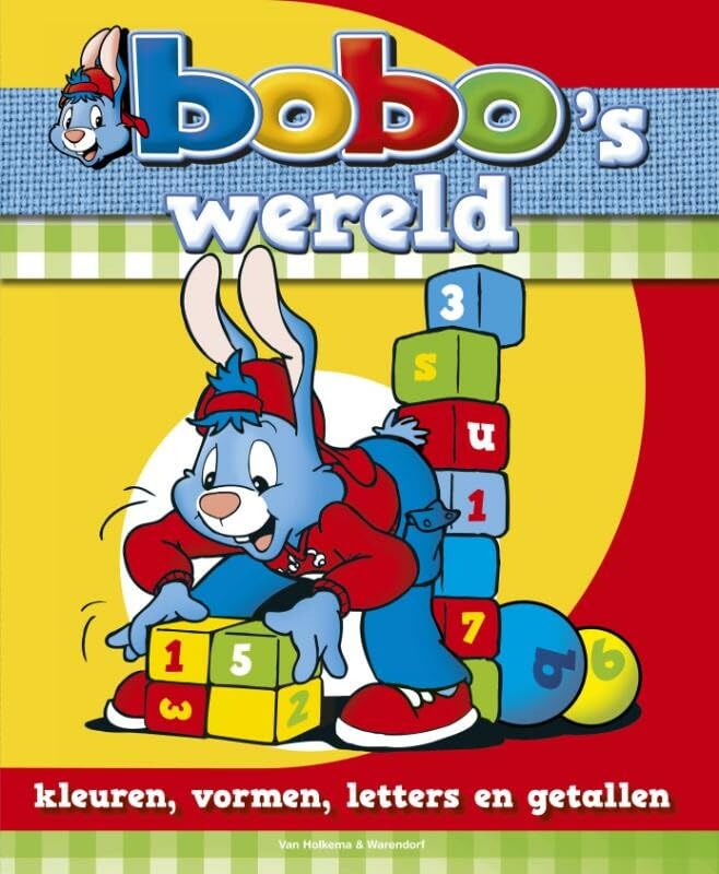 Bobo's wereld: kleuren, vormen, letters en getallen book