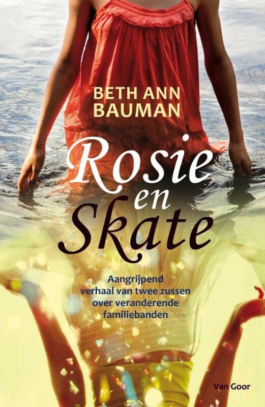 Rosie en Skate: aangrijpend verhaal van twee zussen over veranderende familiebanden book