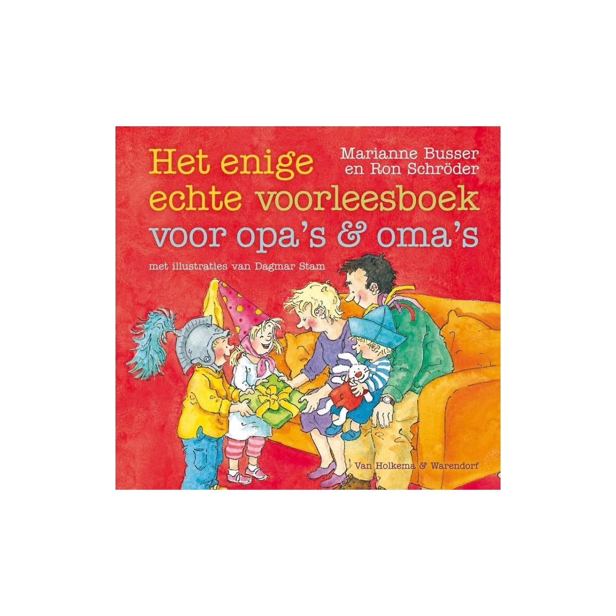 Het enige echte voorleesboek voor opa's en oma's book