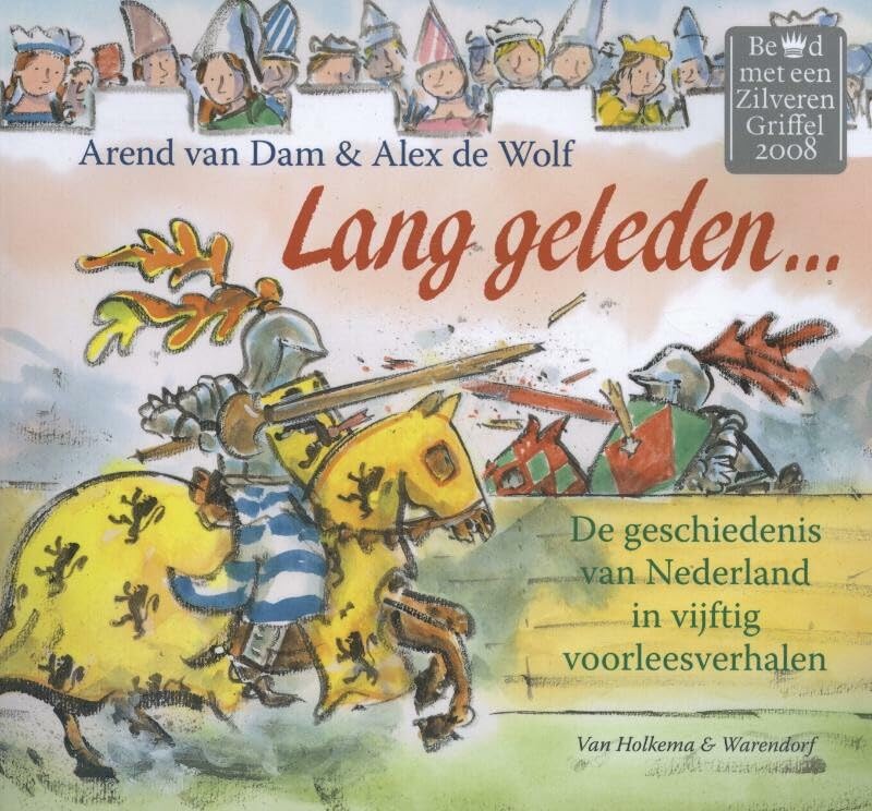 De geschiedenis van Nederland in vijftig voorleesverhalen book