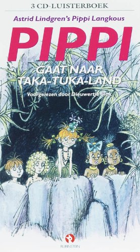 Pippi gaat naar Taka-Tuku-land 3 CD'S: voorgelezen door Dieuwertje Blok Books