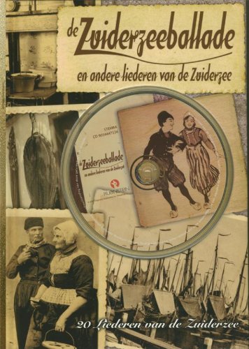 Zuiderzeeballade en andere liederen van de Zuiderzee: luisterboek Books