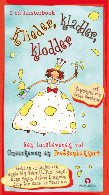 Klieder, kladder, klodder: een luisterboek vol smeerkezen en poetsenbakkers cd