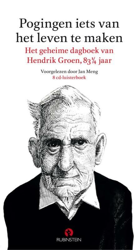 Pogingen iets van het leven te maken: het geheime dagboek van Hendrik Groen, 83 ¼ jaar Contemporary literature