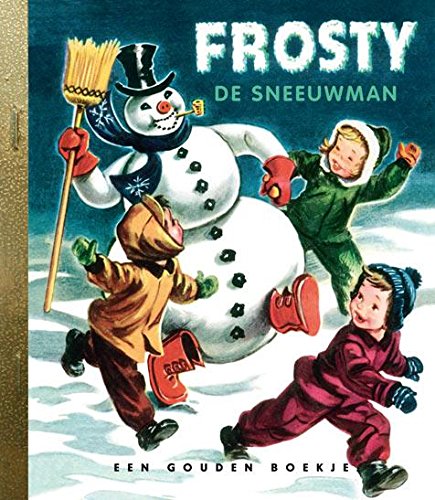 Frosty de sneeuwman: Gouden Boekje book