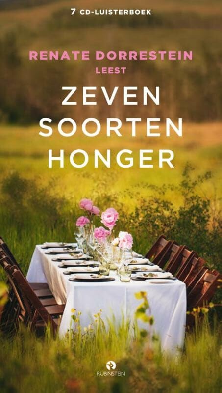 Renate Dorrestein leest Zeven soorten honger book