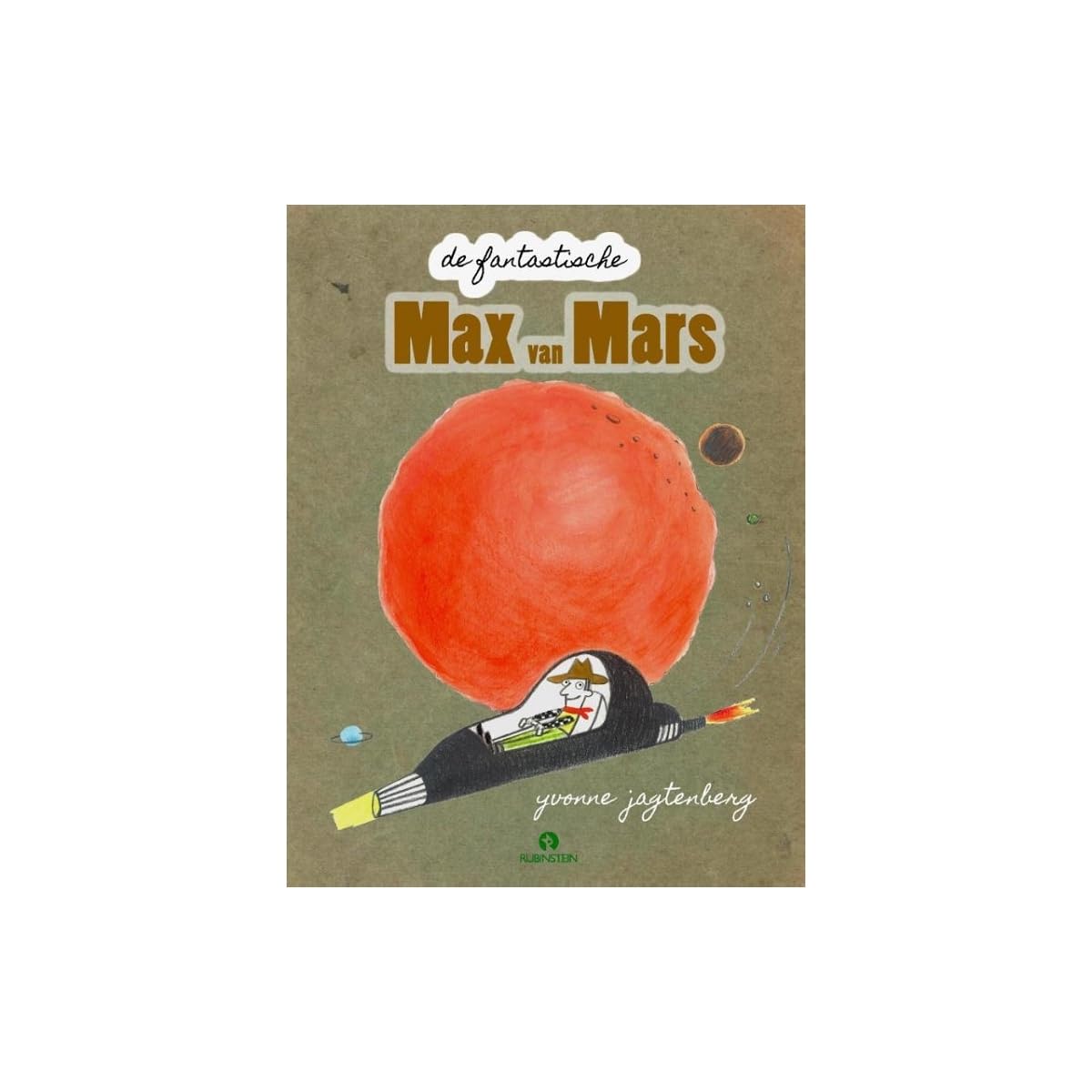 De fantastische Max van Mars book