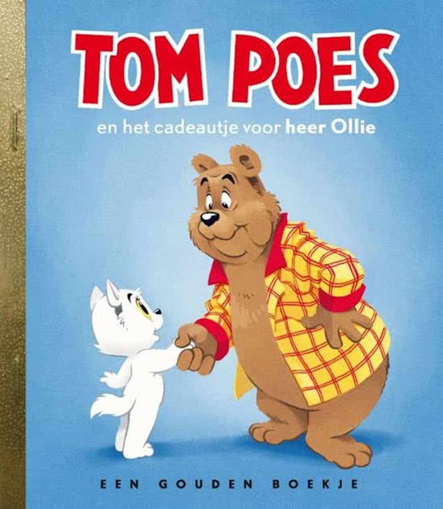 Tom Poes en het cadeautje voor heer Ollie Children's books