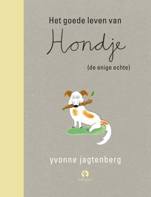 Het goede leven van Hondje (de enige echte) book