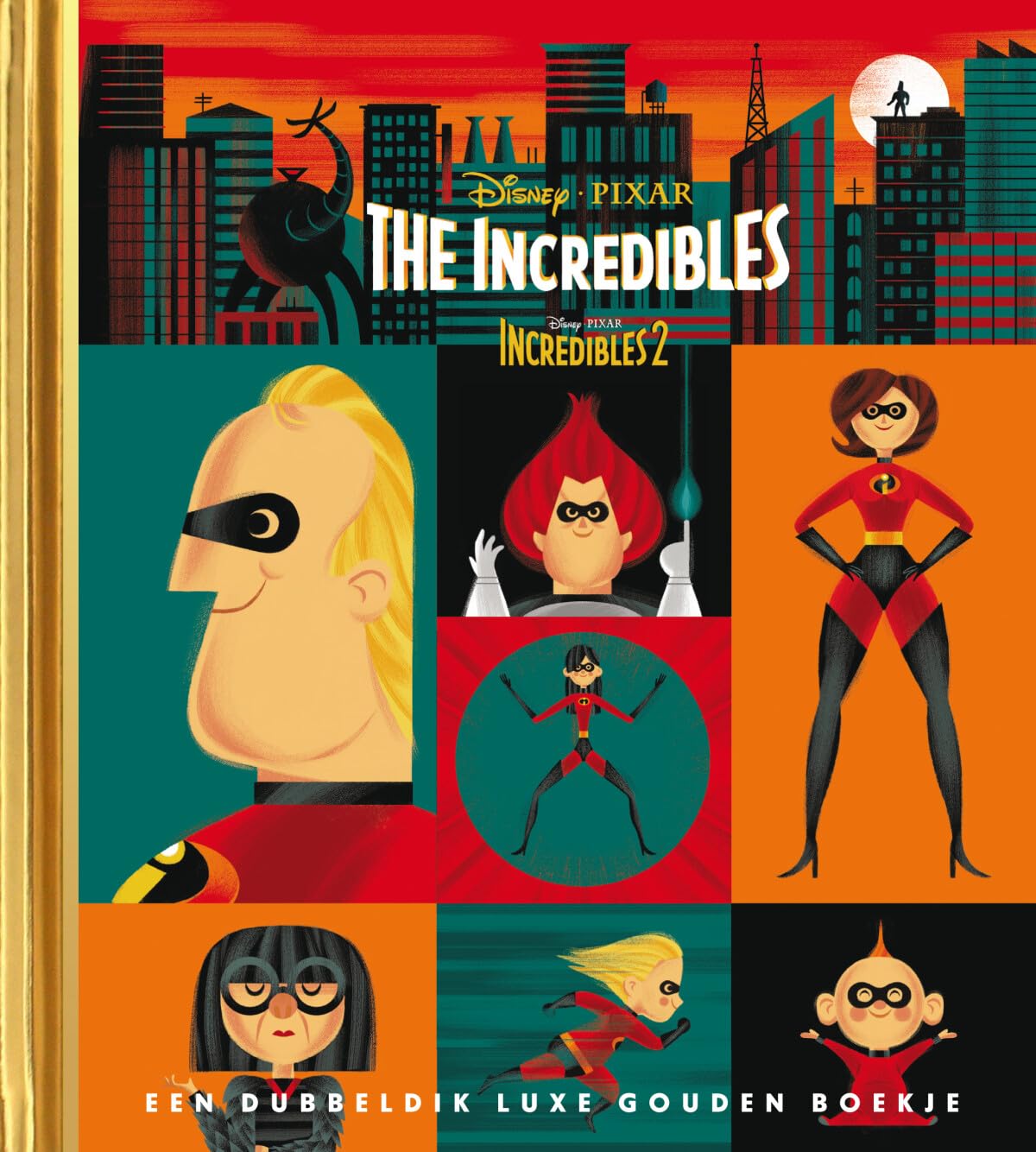 The Incredibles: een dubbeldik luxe gouden boekje book