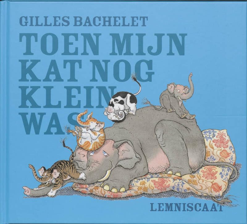 Toen mijn kat nog klein was Children's books