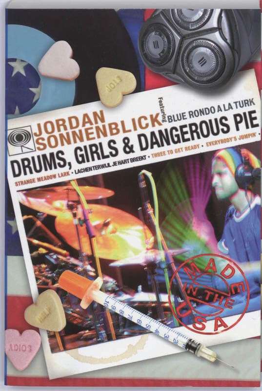 Drums, girls & dangerous pie: lachen terwijl je hart breekt (Made in the USA) Books