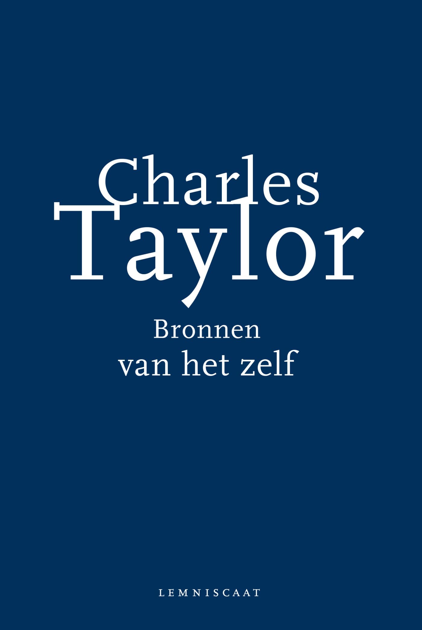 Bronnen van het zelf: de ontstaansgeschiedenis van de moderne identiteit Philosophy