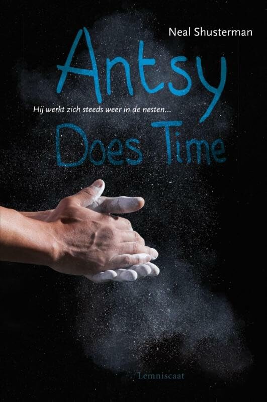 Antsy Does Time: hij werkt zich steeds weer in de nesten book