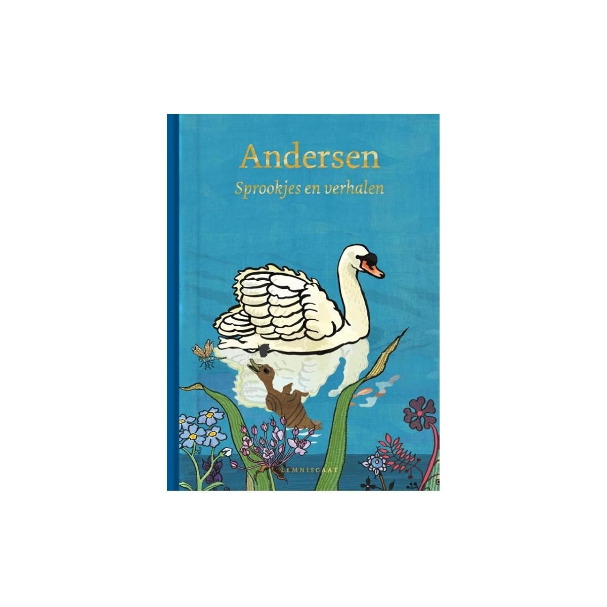 Andersen: sprookjes en verhalen Fairy Tales & Legends