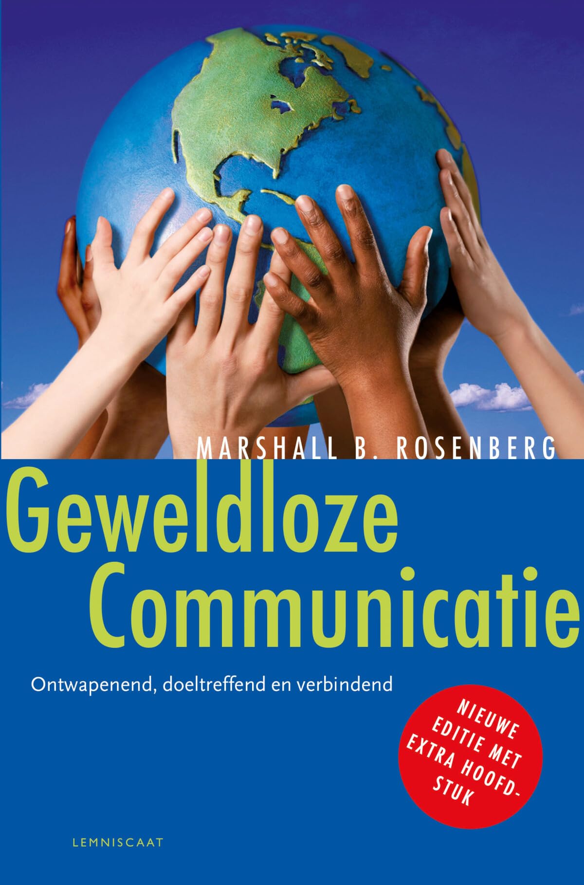 Geweldloze communicatie: ontwapenend, doeltreffend en verbindend Media & Communication