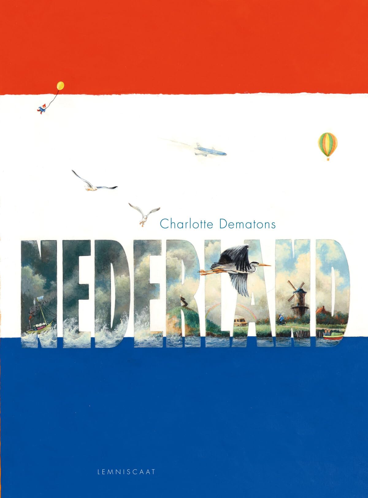 Nederland + duizend dingen over Nederland Children's books