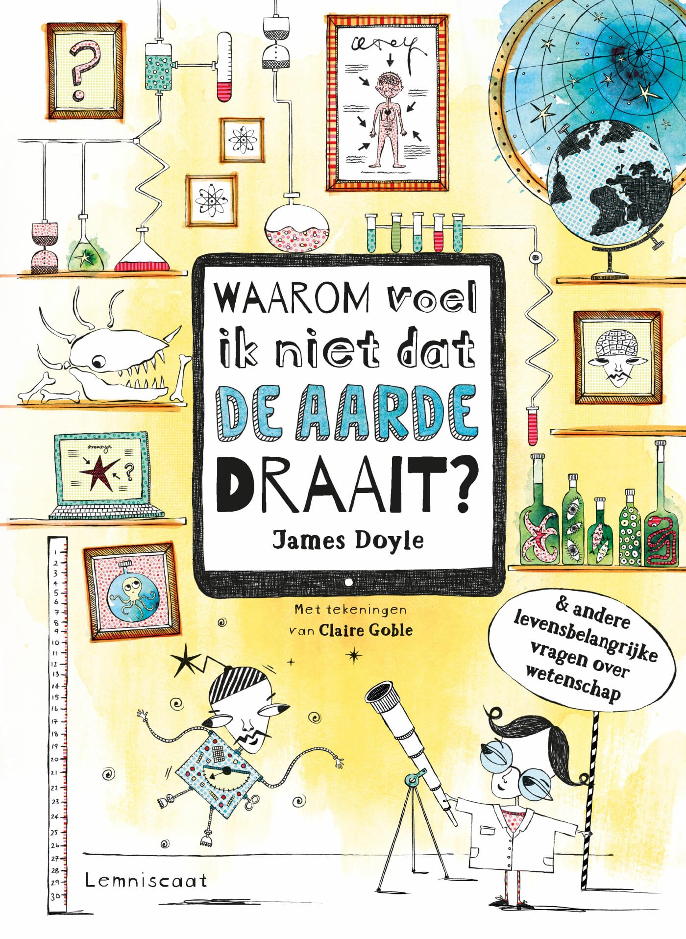 Waarom voel ik niet dat de aarde draait? & andere levensbelangrijke vragen over wetenschap: & andere levensbelangrijke vragen over wetenschap Non-fiction