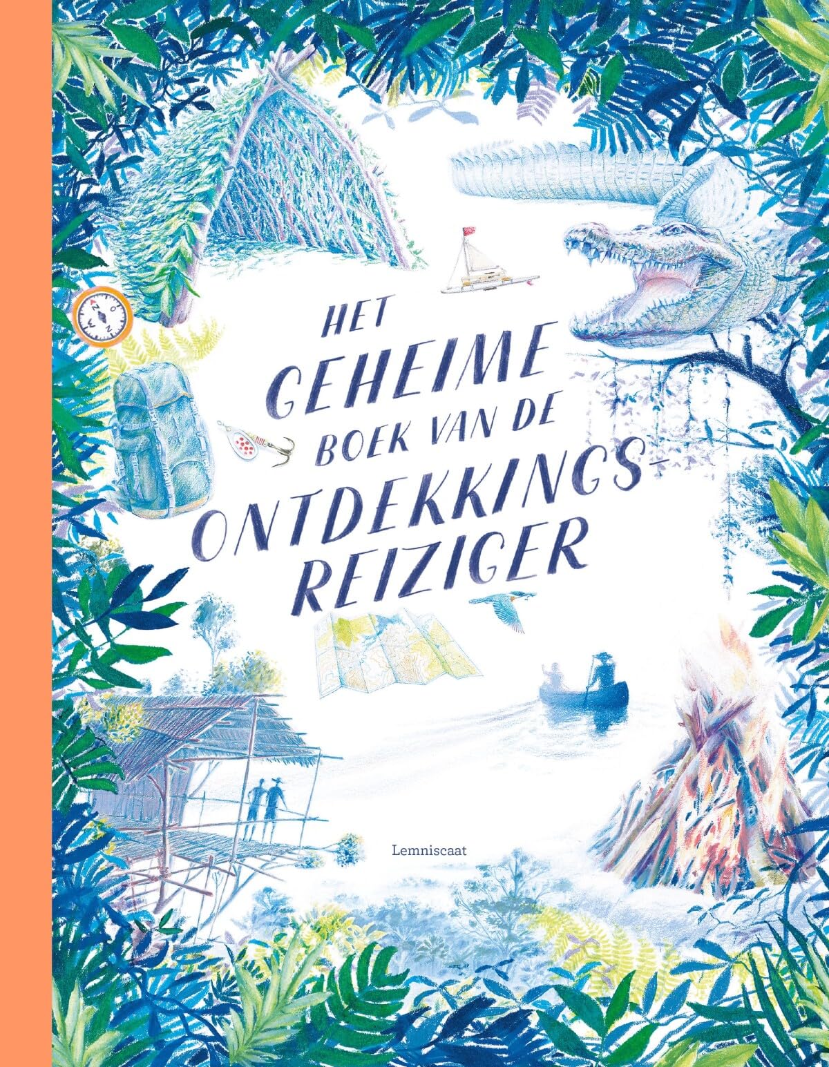 Het geheime boek van de ontdekkingsreiziger Non-fiction