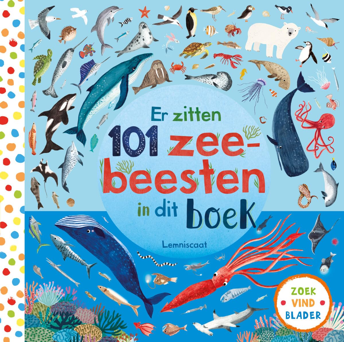 Er zitten 101 zeebeesten in dit boek (Zoek, vind, blader) Non-fiction