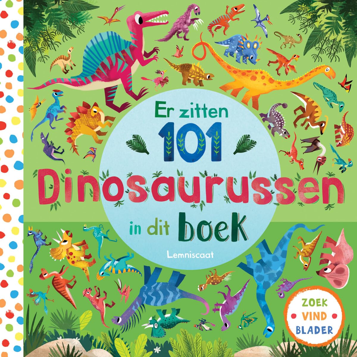 Er zitten 101 dinosaurussen in dit boek book