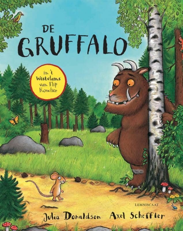 De Gruffalo in 't Westvlams van Flip Kowlier: in het West Vlaams van Flip Kowlier Children's books