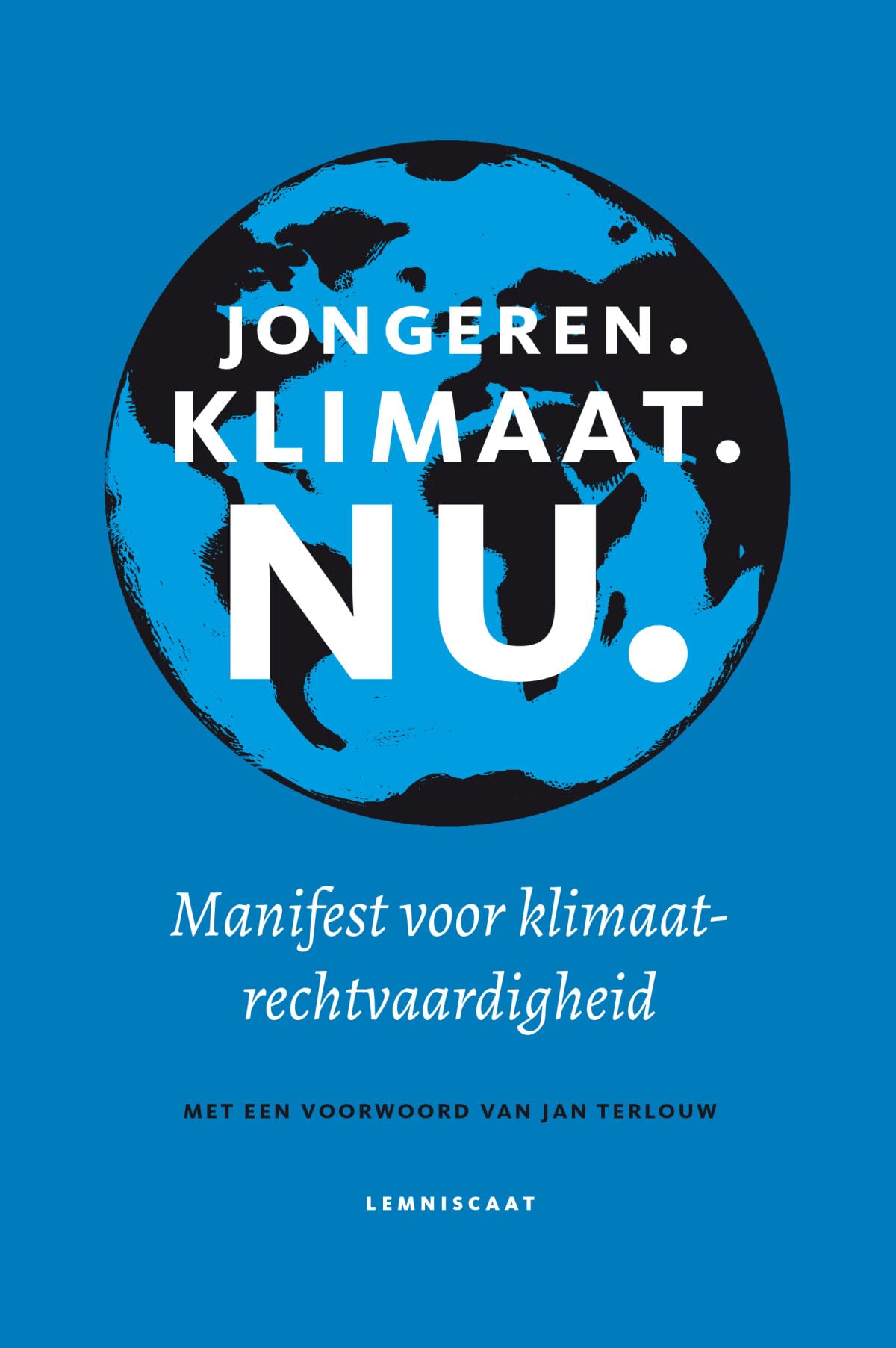Jongeren. Klimaat. Nu.: manifest voor klimaatrechtvaardigheid Mathematics