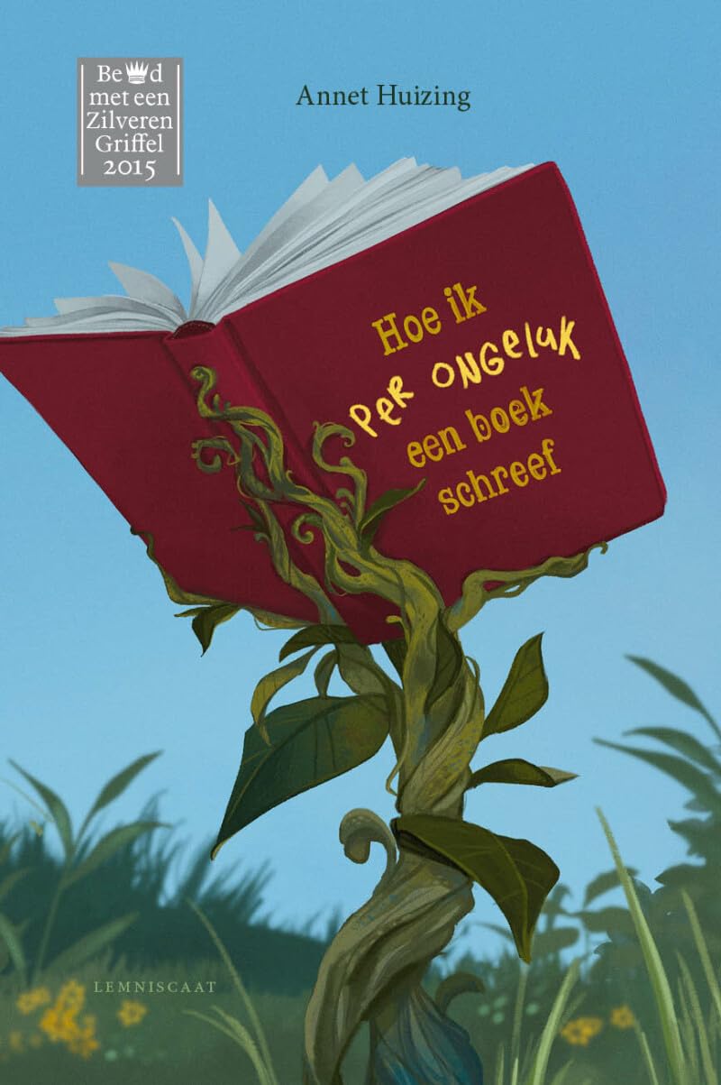 Hoe ik per ongeluk een boek schreef Novels & Short Stories