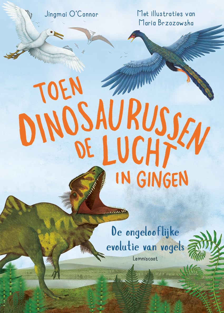 Toen dinosaurussen de lucht in gingen book