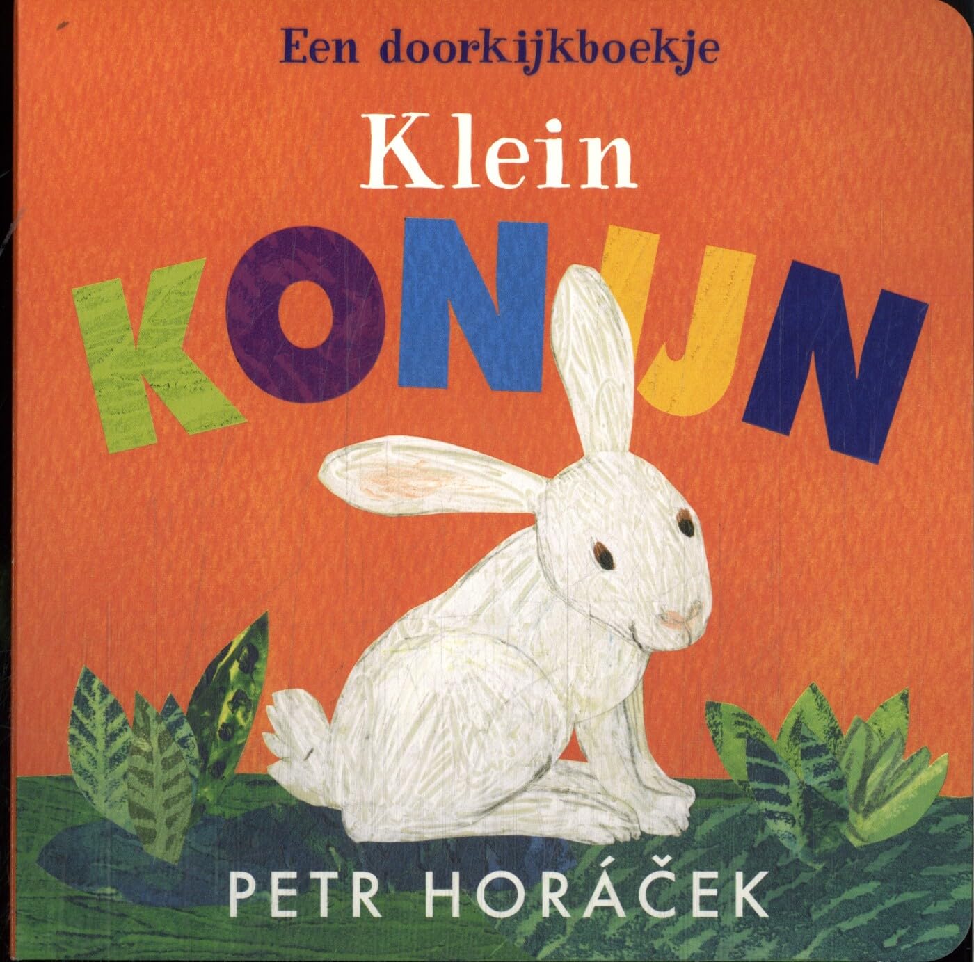 Klein konijn: een doorkijkboekje book