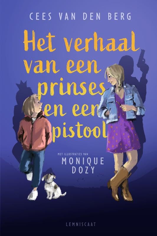 Het verhaal van een prinses en een pistool book
