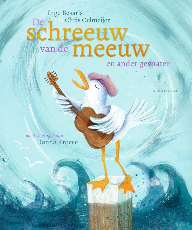 De schreeuw van de meeuw: en ander gesnater book