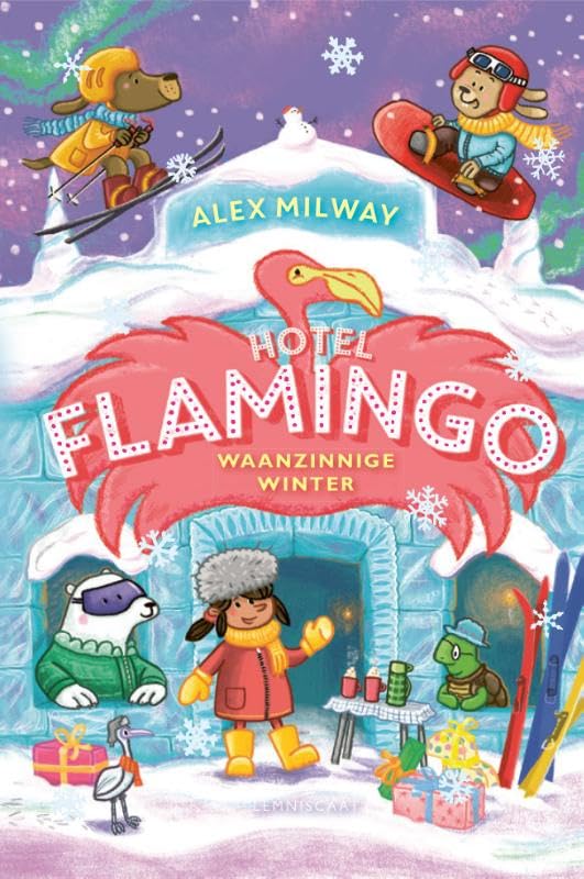 Hotel Flamingo. Waanzinnige winter book