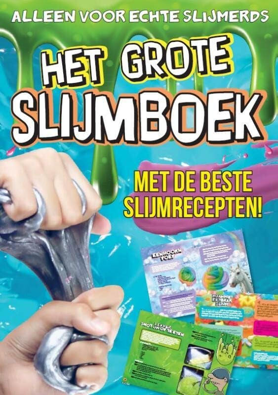 Het grote slijmboek met de beste slijmrecepten: van smurfensnot tot eenhoornpoep book